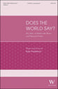 Does the World Say? SA choral sheet music cover